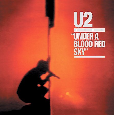 U2 - UNDER A BLOOD RED SK - Vinyl