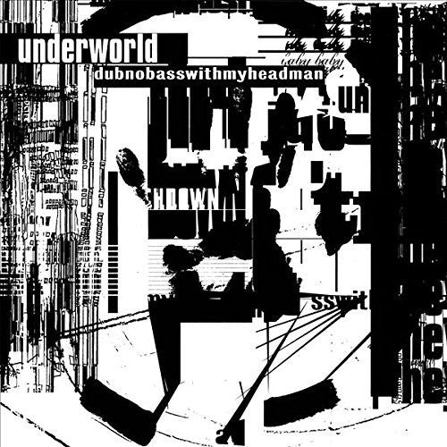 Underworld - Dubnobasswithmyheadman (Anniversary Edition) (2 Lp's) - Vinyl