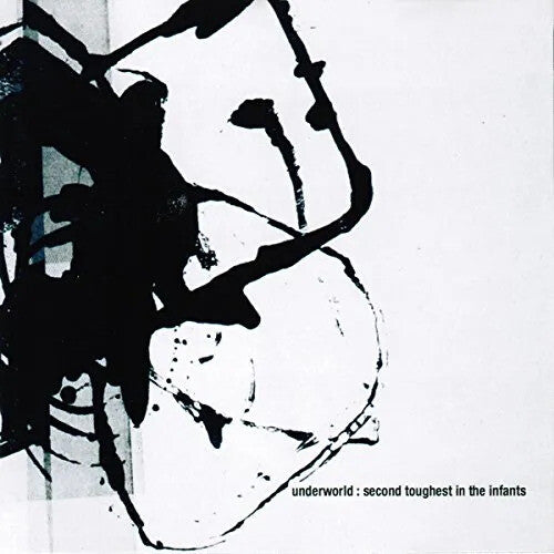 Underworld - Second Toughest In The Infants (180 Gram Vinyl, Half-Speed Mastering, Gatefold LP Jacket) - Vinyl
