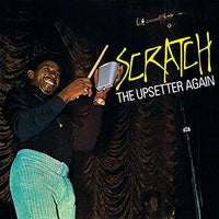 UPSETTERS - Scratch The Upsetter Again - Vinyl