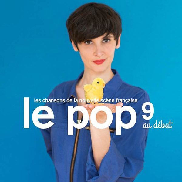 Va - Le Pop 9: Au Debut - CD