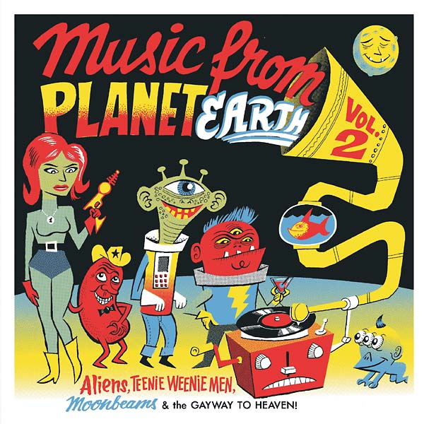Va - Music from Planet Earth Volume 2: Aliens, Teenie Weenie Men, Moonbeams & the Gayway to Heaven - Vinyl