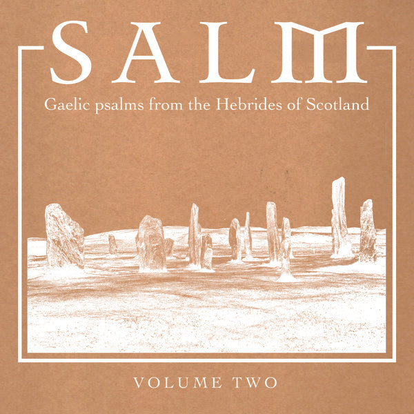 Va - Salm: Gaelic Psalms from the Hebrides of Scotland, Volume Two - Vinyl