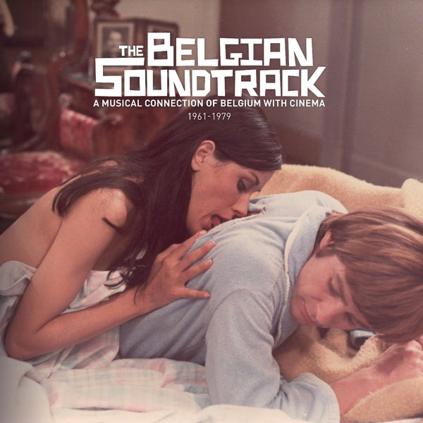Va - The Belgian Soundtrack: A Musical Connection of Belgium with Cinema (1961-1979) - CD