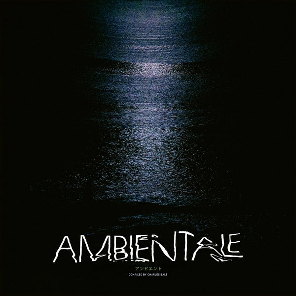 Various Artists - Ambientale (Compiled By Charles Bals) - Vinyl