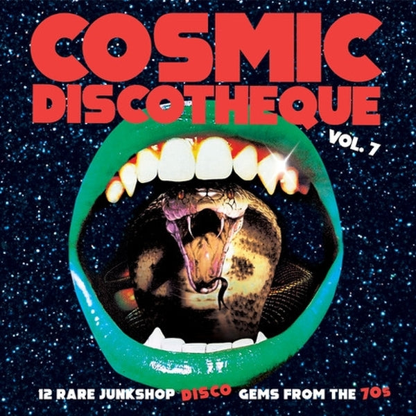 Various Artists - Cosmic Discotheque Vol.7: 12 Rare Junkshop Disco Gems From The '70S - Vinyl