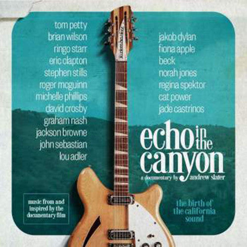 Various Artists - Echo In The Canyon (Original Motion Picture Soundtrack) - Vinyl