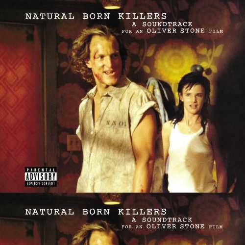 Various Artists - Natural Born Killers (Original Motion Picture Soundtrack) [Explicit Content] (2 Lp's) - Vinyl