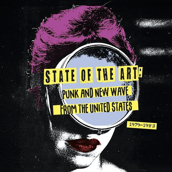 Various Artists - State Of The Art: Punk And New Wave From The United States (1979-1983) [LP] - Vinyl