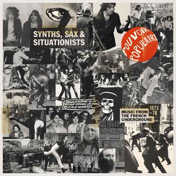 Various Artists - Synths, Sax & Situationists (Music From The French Underground 1973-78) [LP] - Vinyl