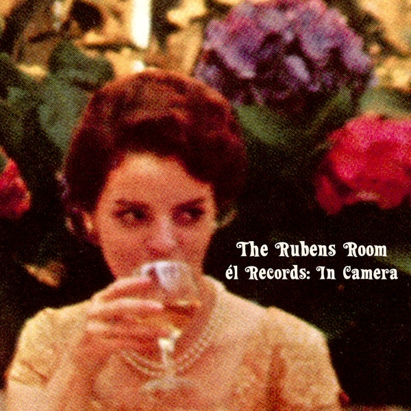 Various Artists - The Rubens Room - El Records: In Camera - Vinyl