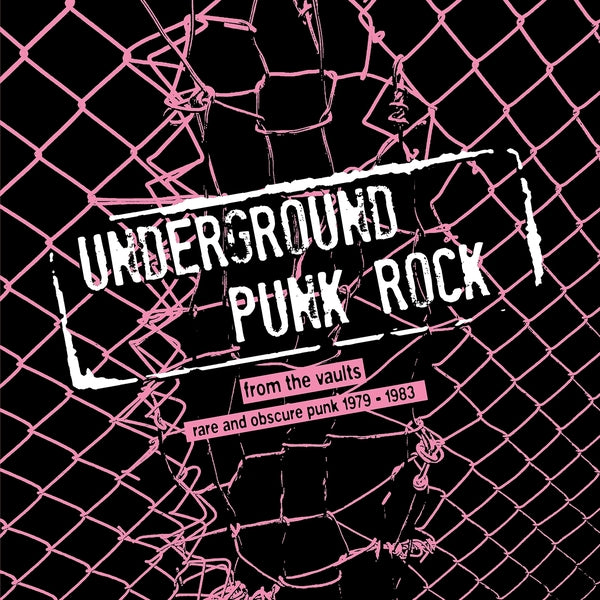 Various Artists - Underground Punk Rock: From The Vaults - Rare And Obscure Punk 1979-1983 - Vinyl