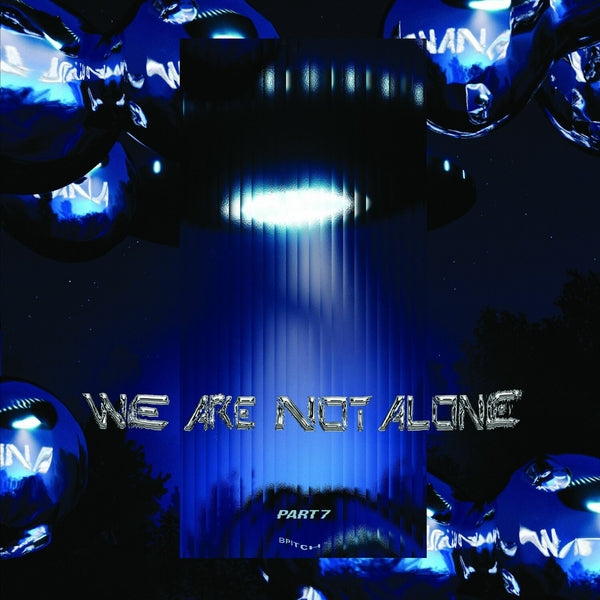 Various Artists - We Are Not Alone: Part 7 - Vinyl