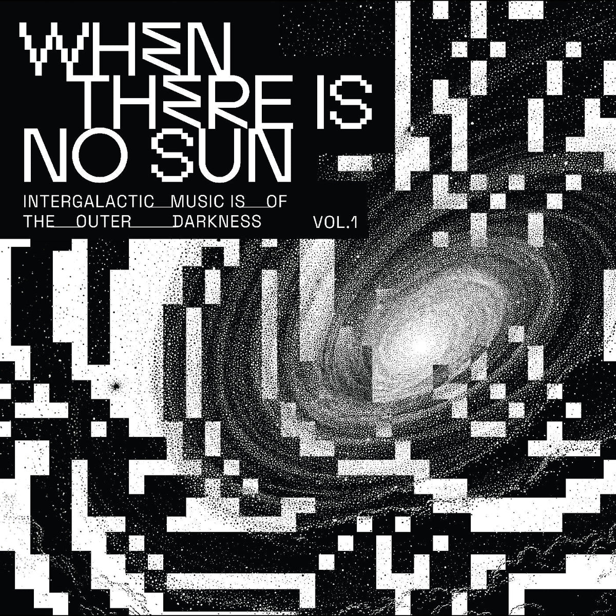 Various Artists - When There Is No Sun Vol. 1 - Vinyl