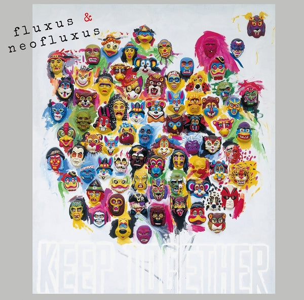 Various Atrists - Fluxus & Neofluxus: Keep Together (Part Ii) - Vinyl