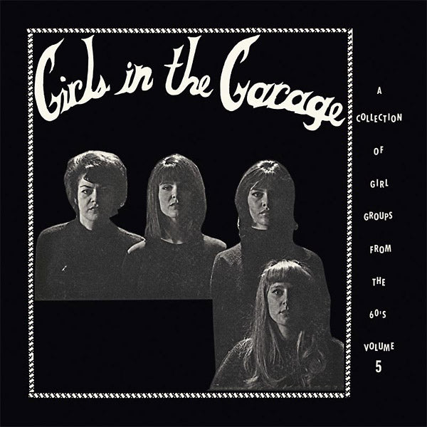Various Atrists - Girls In The Garage Volume 5 - Vinyl