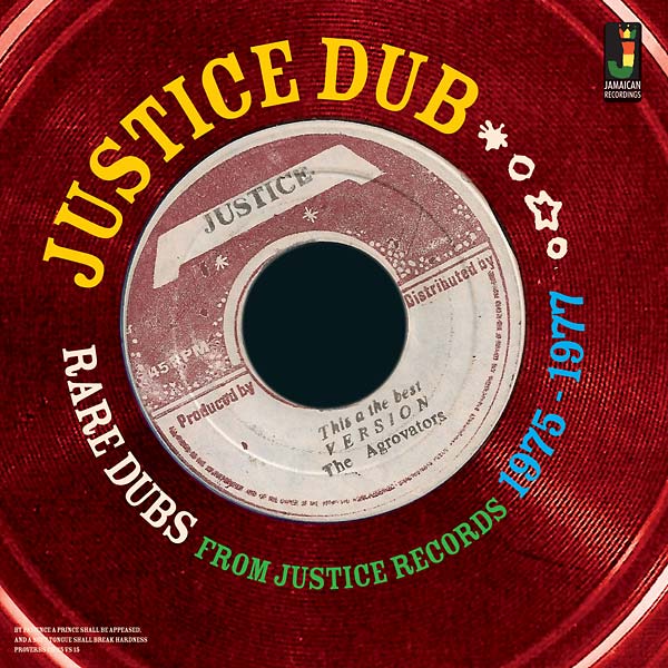 Various Atrists - Justice Dub: Rare Dubs From Justice Records 1975-1977 - Vinyl