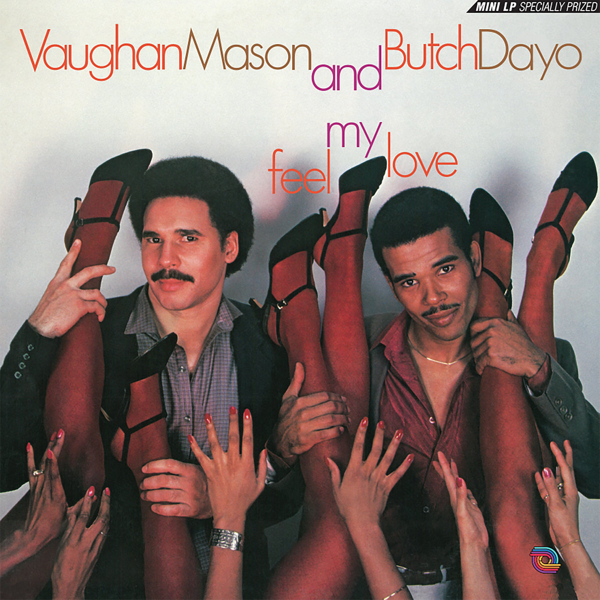 Vaughan Mason And Butch Dayo - Feel My Love - Vinyl