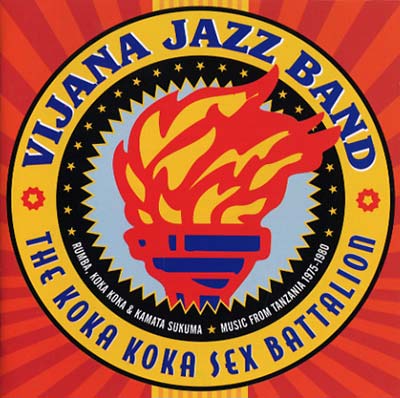 VIJANA JAZZ BAND - The Koka Koka Sex Battalion - CD