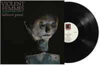 Violent Femmes - Hallowed Ground - Vinyl