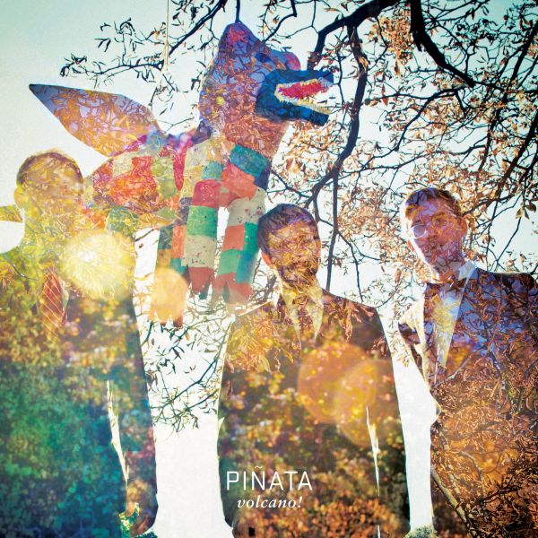 Volcano! - Pinata - Vinyl