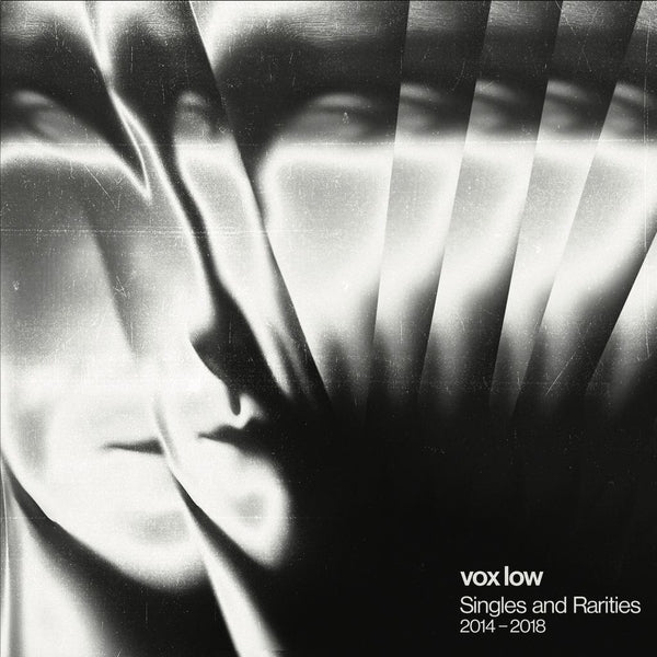 VOX LOW - Singles & Rarities: 2014/2018 -