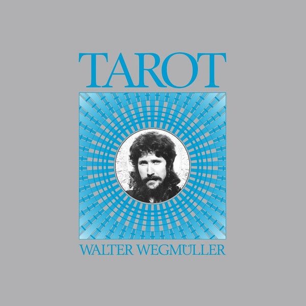 WALTER WEGMULLER - Tarot - Vinyl