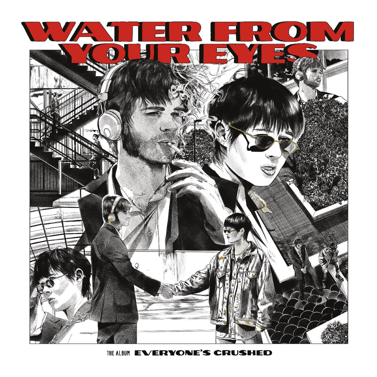 Water From Your Eyes - Everyone's Crushed - Vinyl