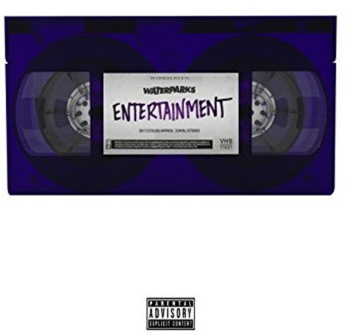 Waterparks - Entertainment (Transparent Eggplant Colored Vinyl) - Vinyl