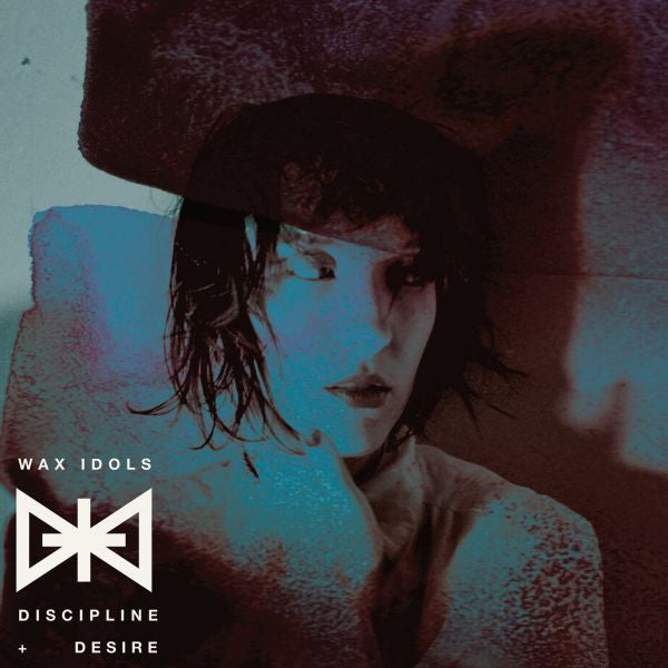 Wax Idols - Discipline & Desire - Rock