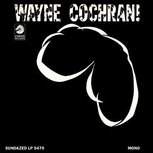 Wayne Cochran - WAYNE COCHRAN! - Vinyl