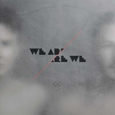 WE ARE ARE WE - We Are Are We - CD