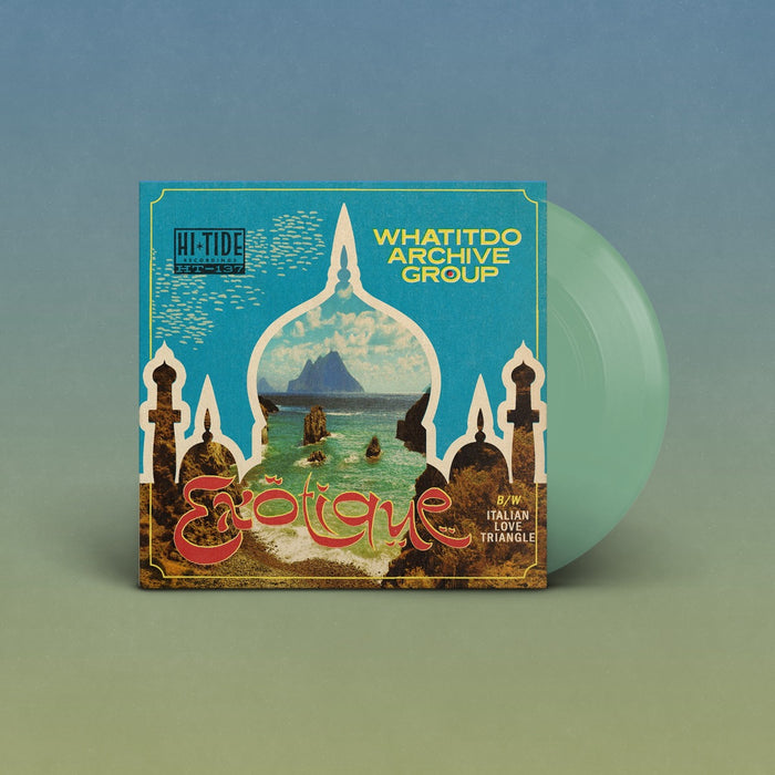 Whatitdo Archive Group - Exotique / Italian Love Triangle (Indie Exclusive) (Sea Glass Vinyl) - Vinyl