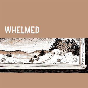 Whelmed - Whelmed - 7" - Vinyl