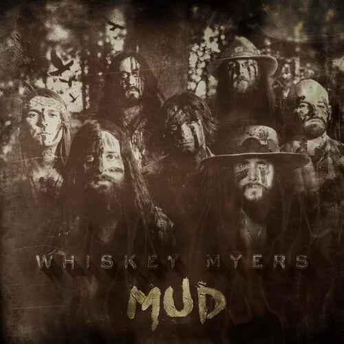 Whiskey Myers - Mud - Vinyl