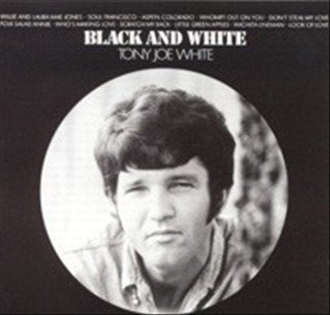 White, Tony Joe - BLACK & WHITE - Vinyl