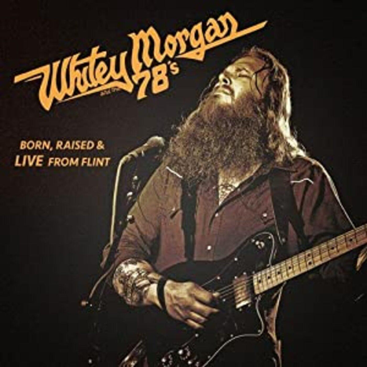 Whitey & The 78's Morgan - Born Raised & Live From Flint - Vinyl