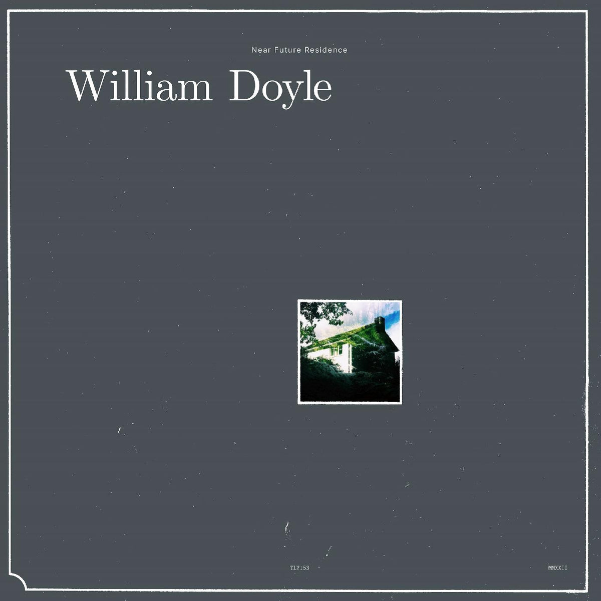 William Doyle - Near Future Residence - Vinyl
