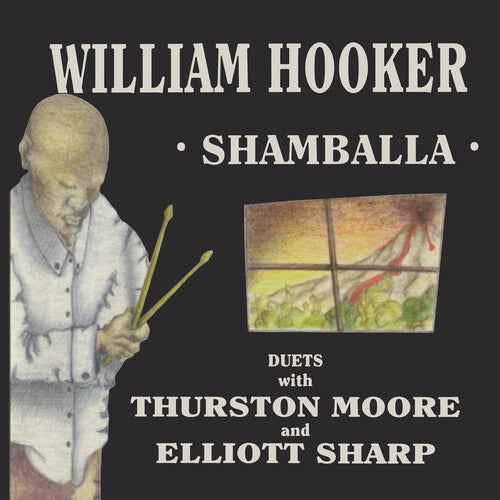 William Hooker - Shamballa - Duets With Thurston Moore & (RSD 4.22.23) - Vinyl