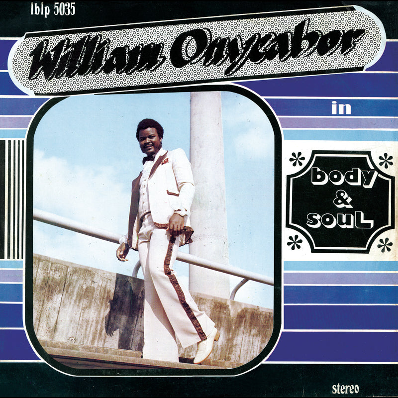 William Onyeabor - Body And Soul (Cross River Basin Blue Vinyl) - Vinyl