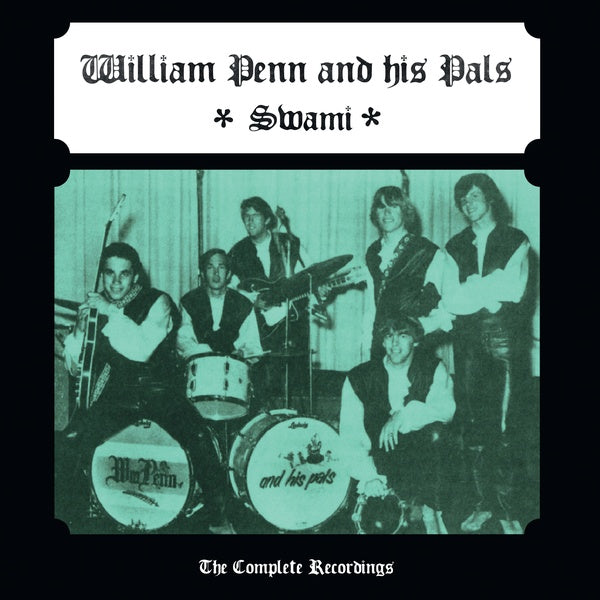 WILLIAM PENN AND HIS PALS - Swami (The Complete Recordings) - Vinyl