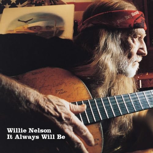 Willie Nelson - It Always Will Be [LP] - Vinyl