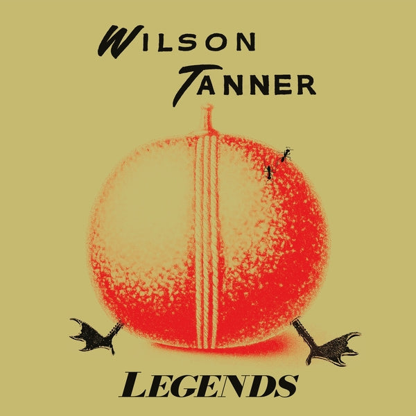 WILSON TANNER - Legends - Vinyl