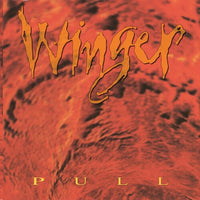 Winger - Pull (30th Anniversary Edition, Hot Orange Colored Vinyl) - Vinyl