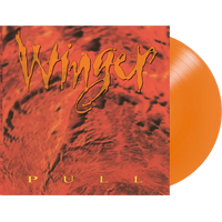 Winger - Pull (30th Anniversary Edition, Hot Orange Colored Vinyl) - Vinyl