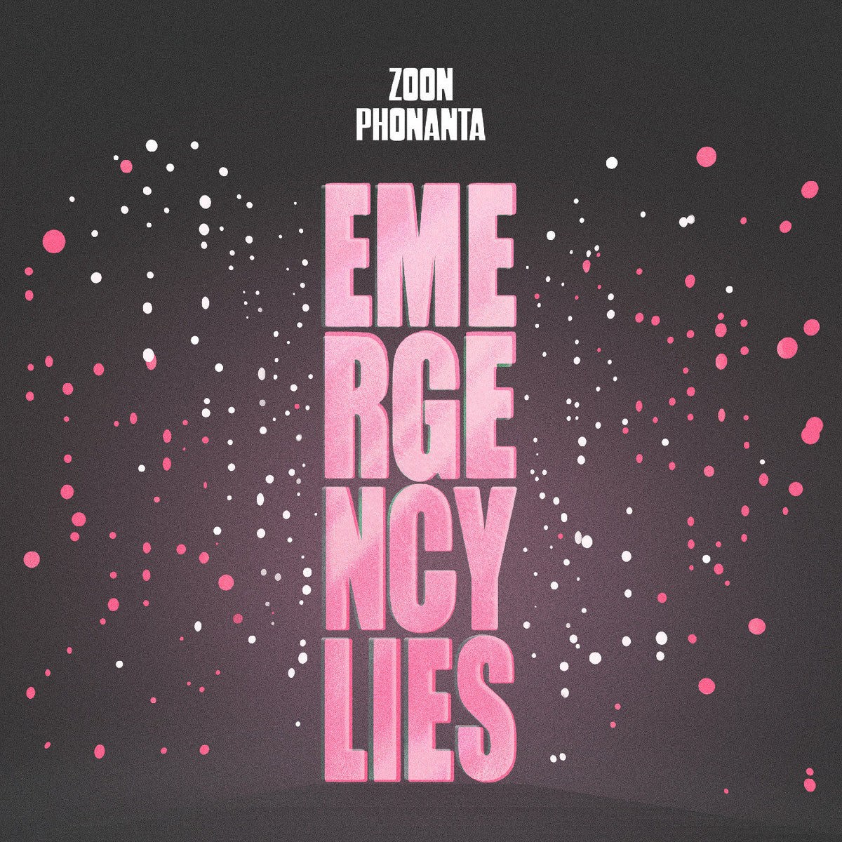 Zoon Phonanta - Emergency Lies - Vinyl