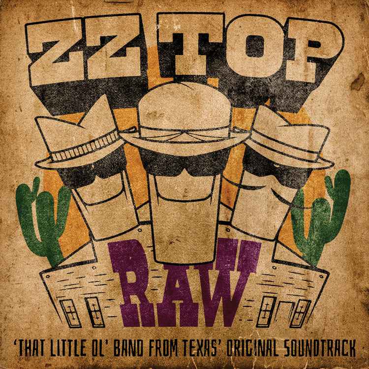 ZZ Top - RAW (‘That Little Ol' Band From Texas’ Original Soundtrack) - Vinyl